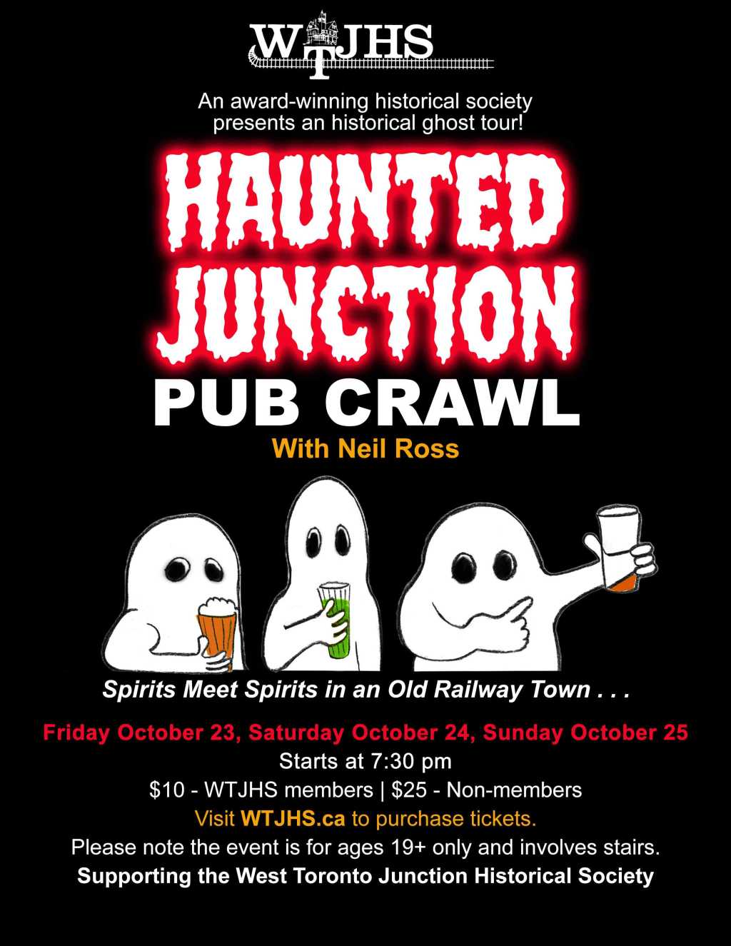 Join us for the Haunted Junction Pub Crawl with Neil Ross. The Third Hilarious and Horrifying year! Spirits Meet Spirits in a Railway Town!